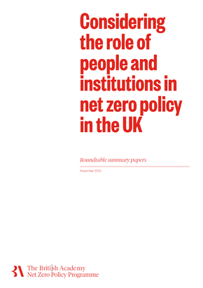 Considering the role of people and institutions in net zero policy in ...