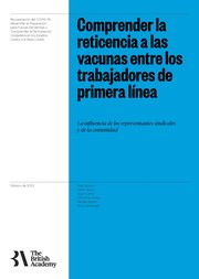 Front page of Understanding Vaccine Hesitancy Amongst Frontline Workers (Spanish translation)