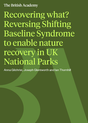 Recovering what? Reversing shifting baseline syndromes to enable nature recovery in UK National Parks - front cover