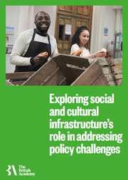 Front cover of the "Exploring social and cultural infrastructure’s role in addressing policy challenges" report