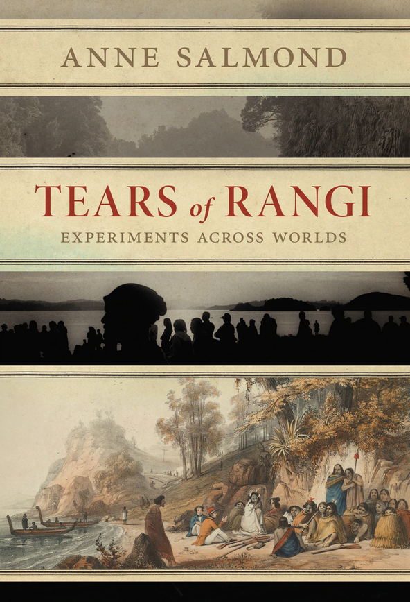 Tears of Rangi by Anne Salmond